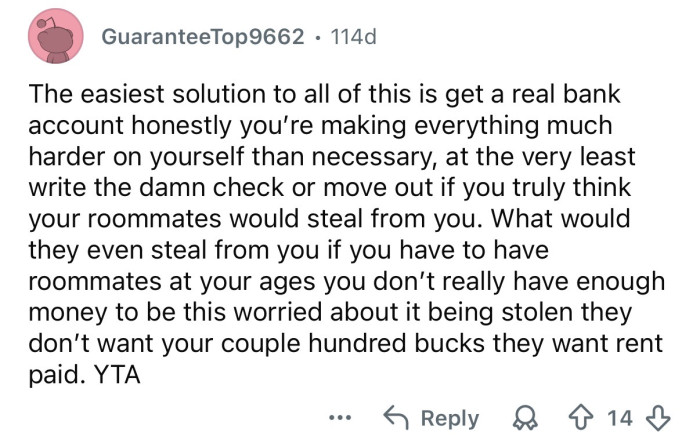 “Get a real bank account.”