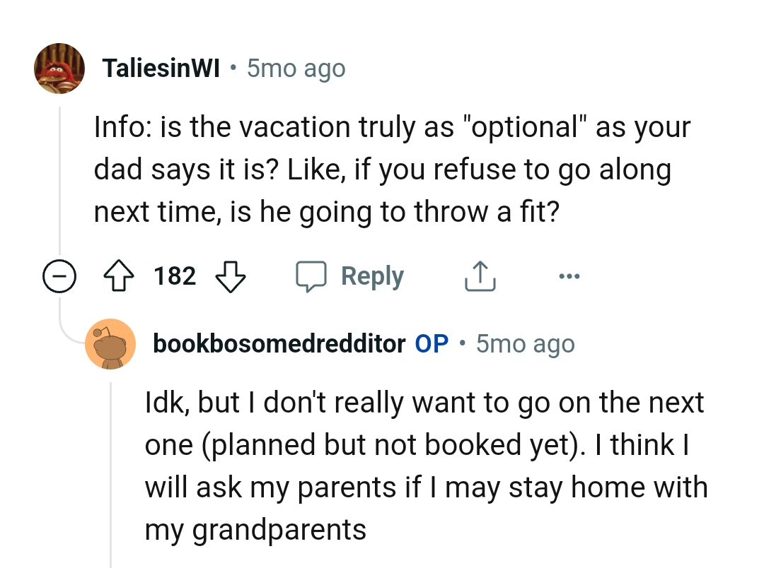 Is the vacation truly optional, as he says?