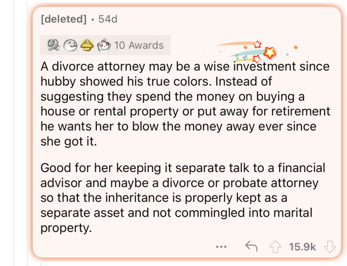 The inheritance should be kept as a separate asset.