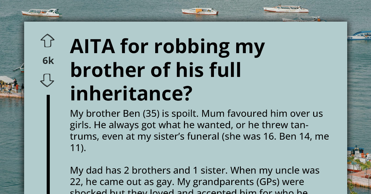 A Family Inheritance Turns Ugly After One Sibling Contests A Will For Not Getting What He Deserves