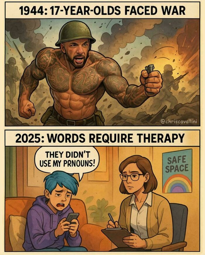 "Because You’d Rather Go To War Than To Therapy?"