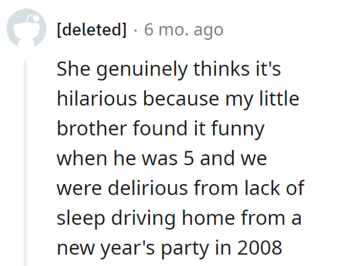 Mom's humor: stuck in 2008, fueled by sleep deprivation and a 5-year-old's laugh track.