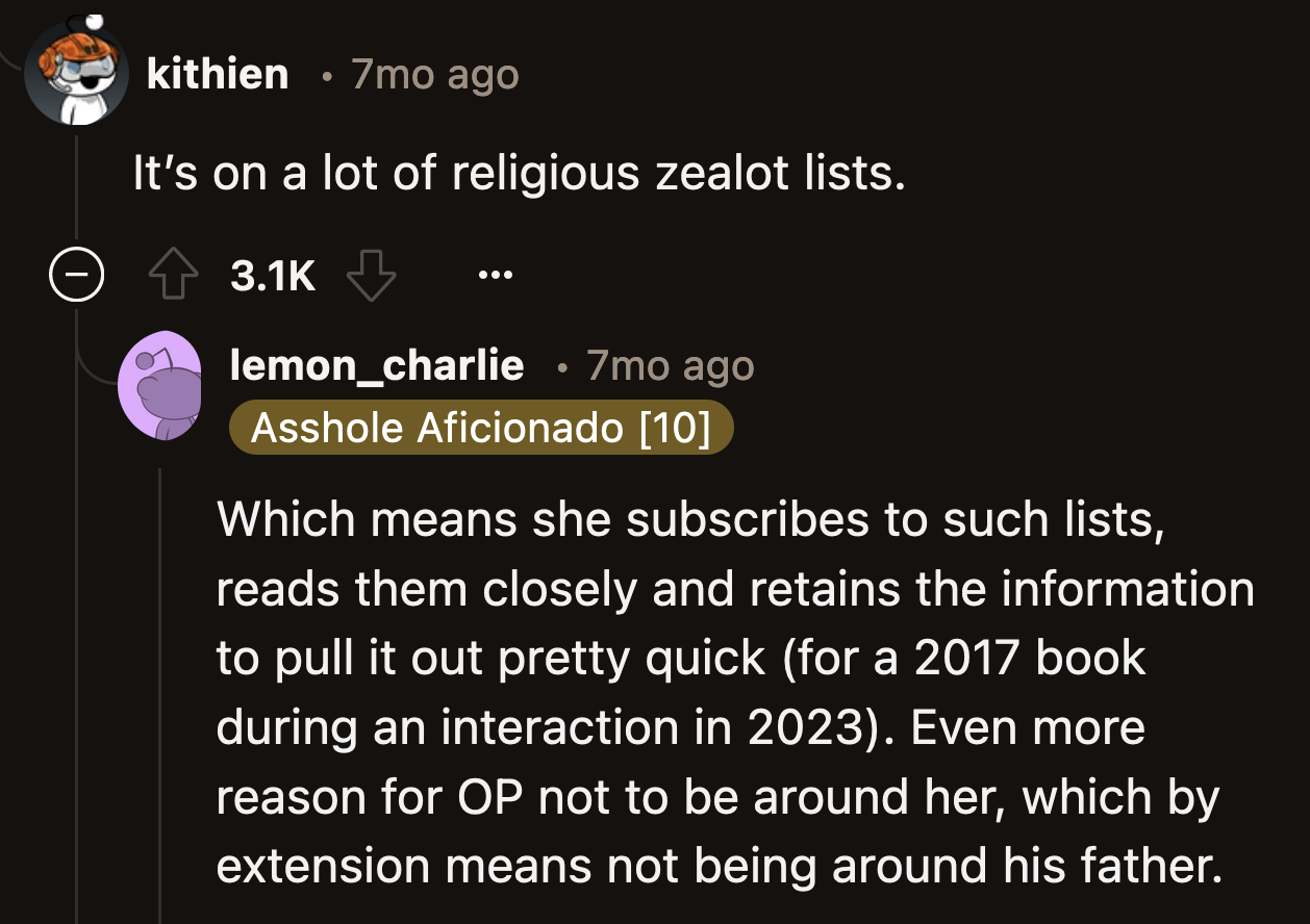 His dad's wife probably regularly visits banned books list websites if she immediately recognized the book OP was reading.