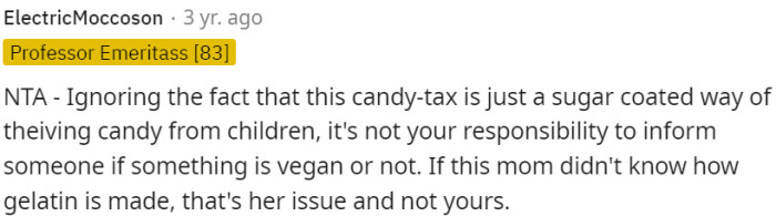 OP is not responsible for informing about vegan status.