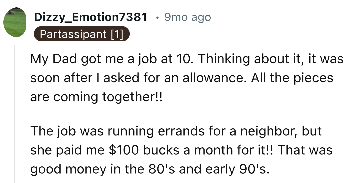 His Dad Got Him A Job When He Was Ten