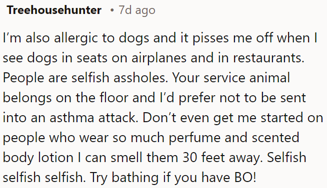 It's selfish behavior—consider others' health and hygiene.