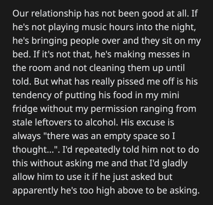 True to form, he ignored OP and left a plate of donuts and a can of soda in the fridge.