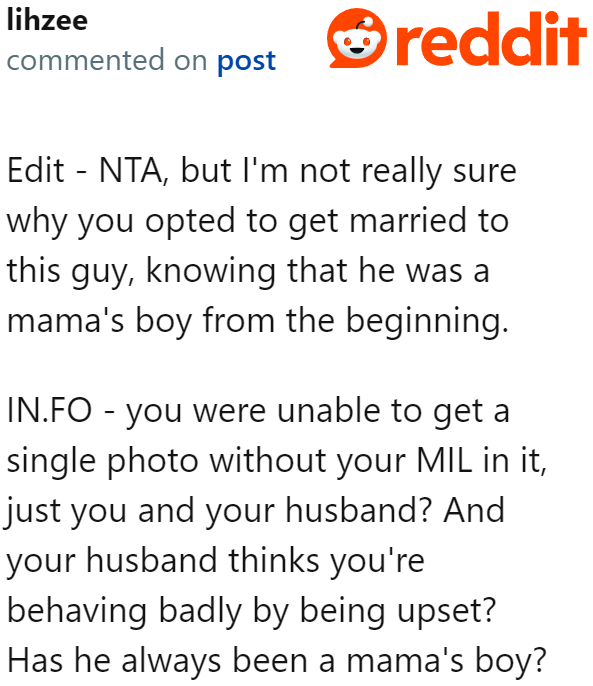 While the OP is NTA in people's eyes, they believe she shouldn't have married a guy who's a mama's boy.