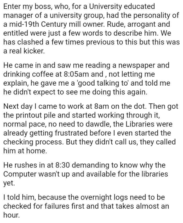 The boss gave the OP a 'good talking to' and told her he didn't want to see her doing this again