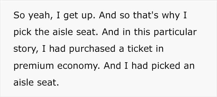 She had picked an aisle seat
