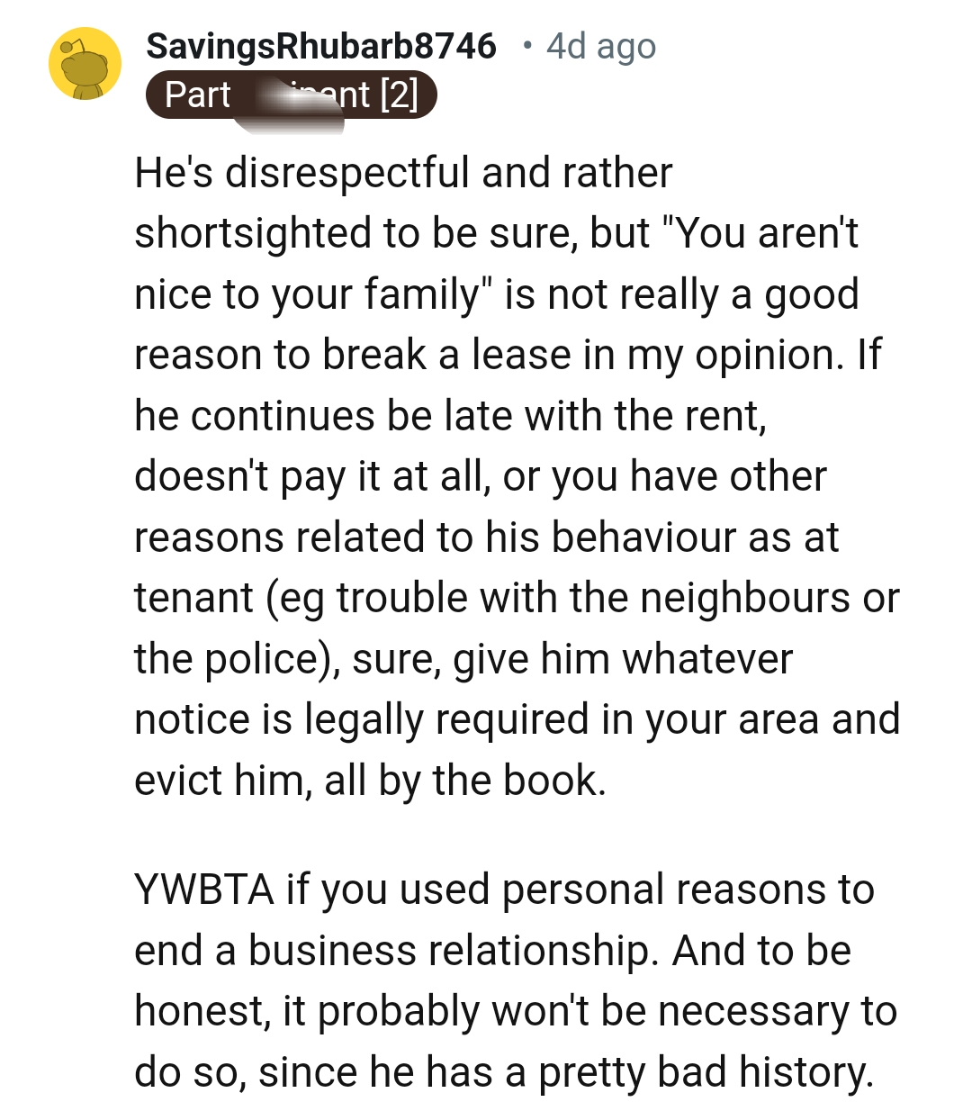 He's disrespectful and shortsighted