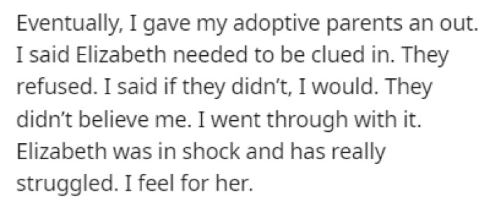 OP told his adoptive parents that if they don't tell Elizabeth the truth, he will