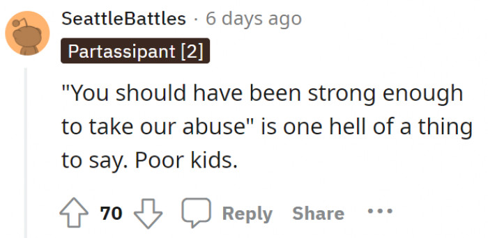 “Poor kids.” Exactly.