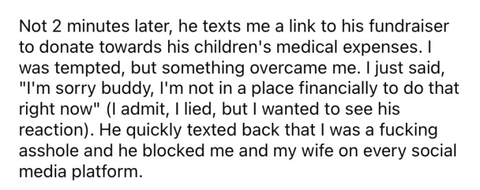 After he hung up, he texted the OP a link to a fundraiser for him to donate money towards the medical expenses for the twins.