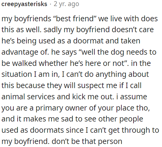 OP should take more control of her living situation.