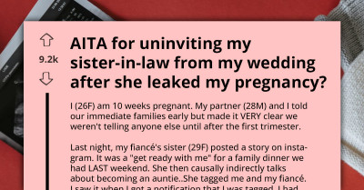 Bride Uninvites Her Sister-In-Law After a Pregnancy Leak on Social Media