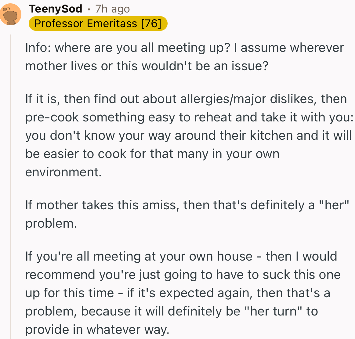 “If you're all meeting at your own house, then I would recommend you're just going to have to suck this one up for this time.”