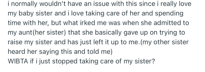 Interestingly, OP found out that their mom has intentionally abandoned her parental duties
