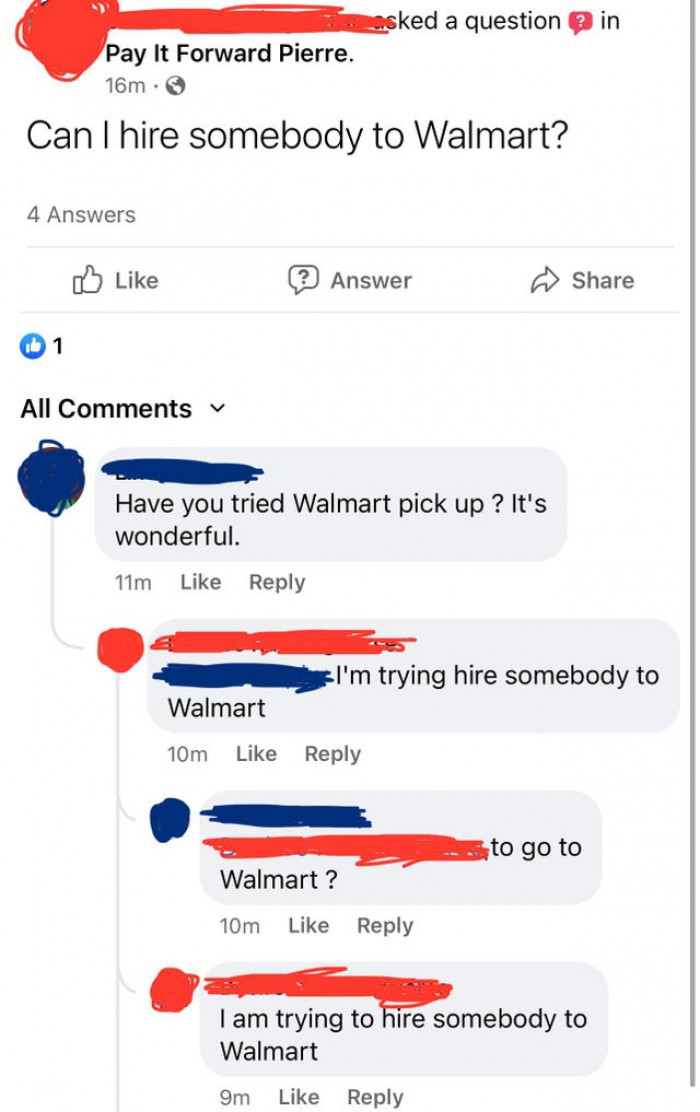 33. Hire somebody at Walmart