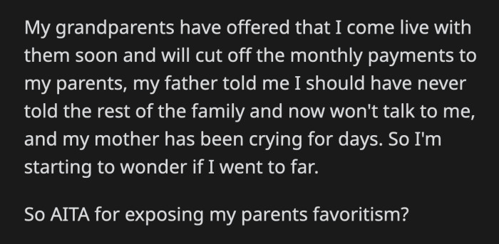 OP received a fake apology from his parents. His dad hasn't talked to him since the intervention, and his mom hasn't stopped crying. Did OP overstep by exposing his parents' favoritism?