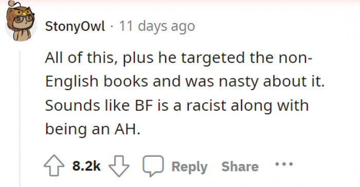 Guy targeted non-English books. BF is both a racist and an AH.