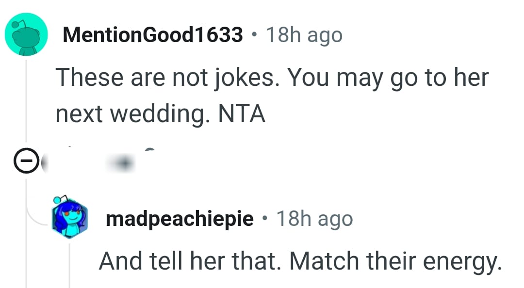 The OP can go to her sister's next wedding