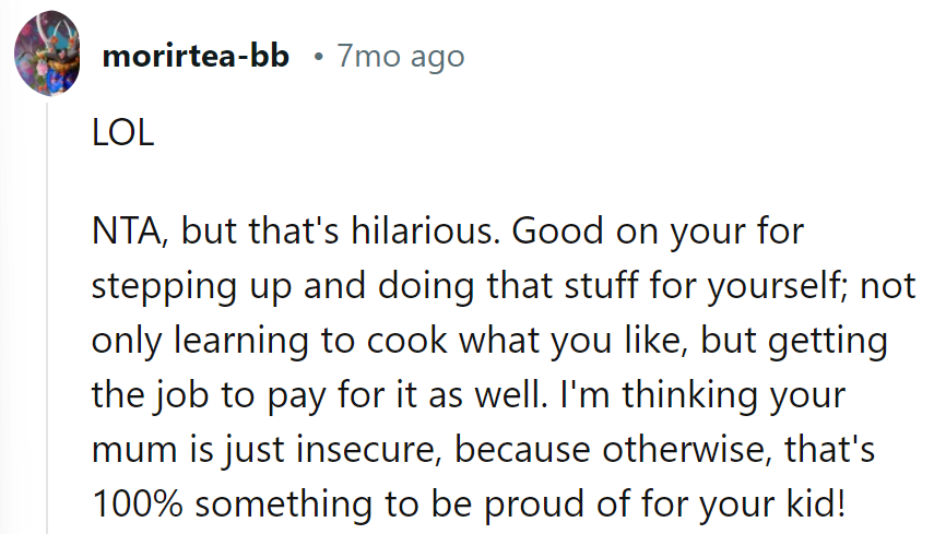 Keep cooking up success—OP's the real kitchen star!