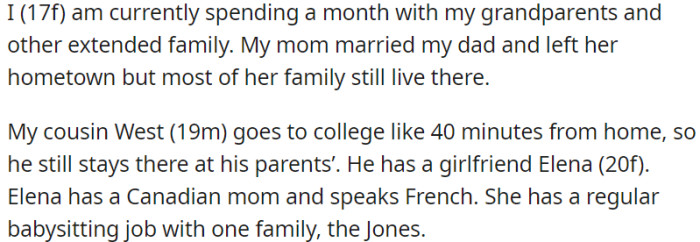 OP is visiting her grandparents and extended family for a month