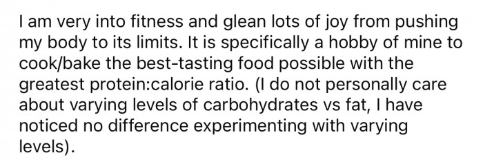 OP loves to prepare her own food according to specific criteria.