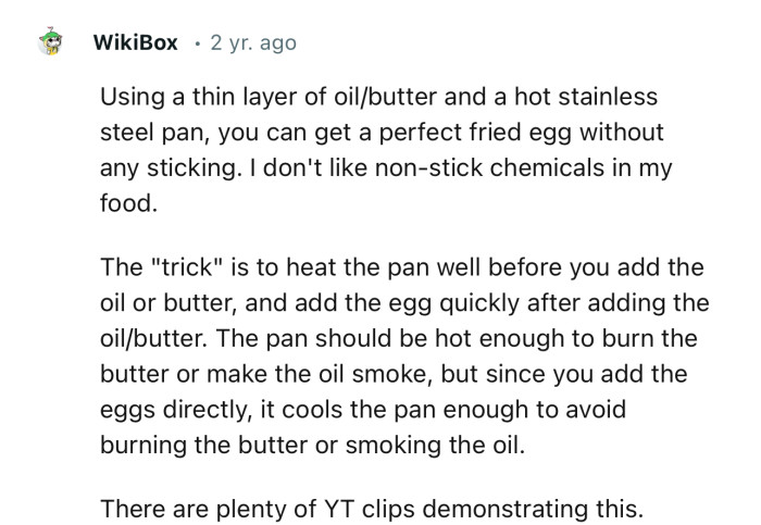“I don't like non-stick chemicals in my food.“