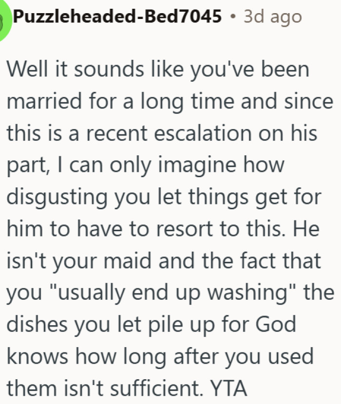 OP's husband reached his breaking point over neglected household chores