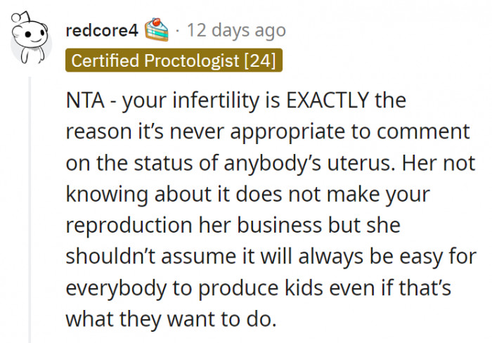 6. MIL not knowing about OP's infertility doesn't give her an excuse to be rude and pestering