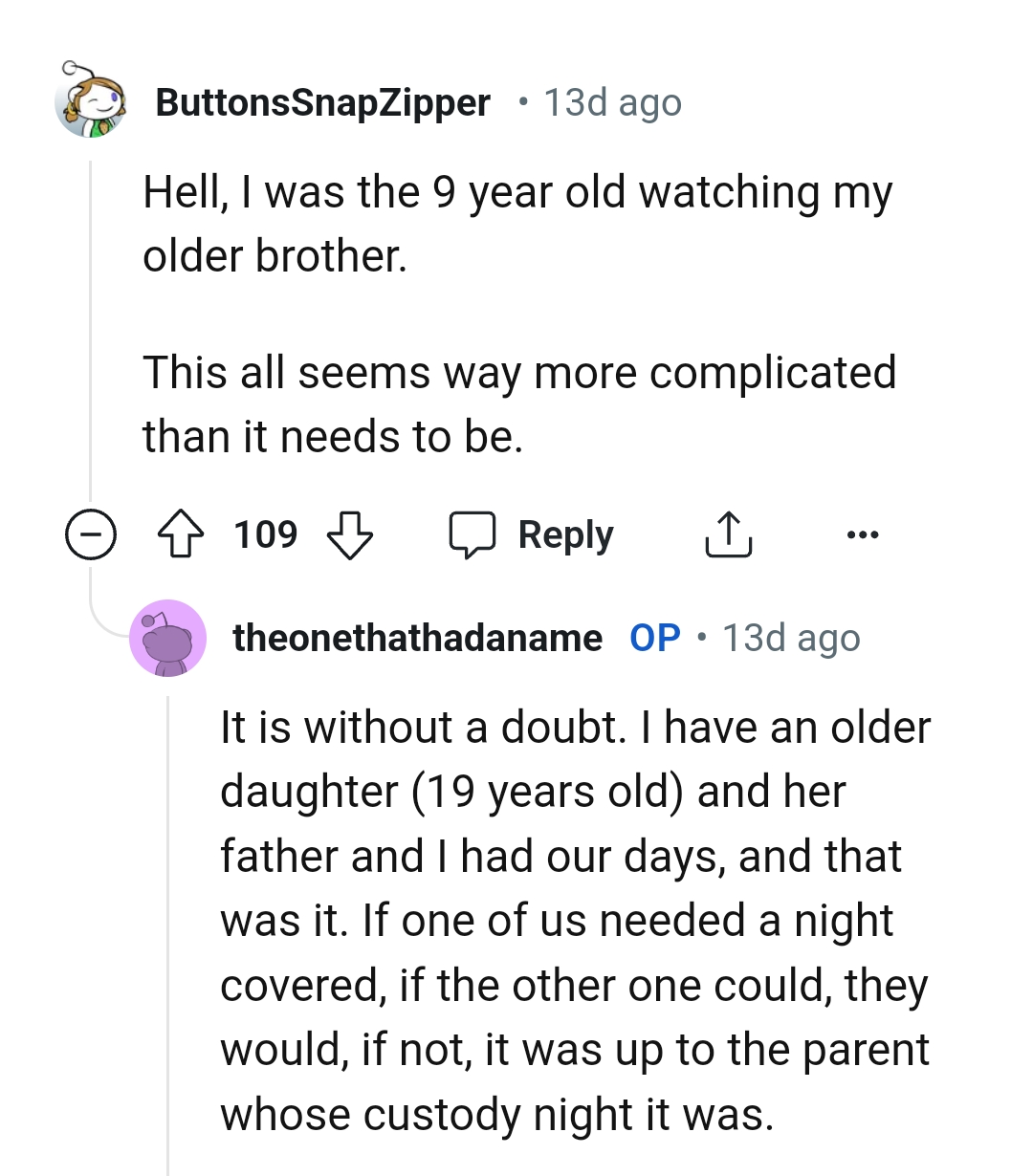 The OP has an older daughter with another man