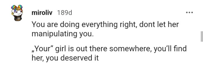 OP's girl is out there somewhere