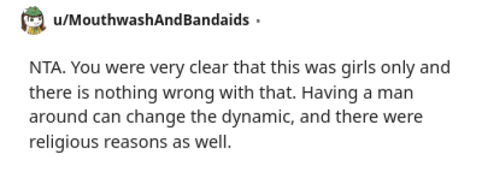 As long as she was clear about expectations, she wasn't in the wrong here.