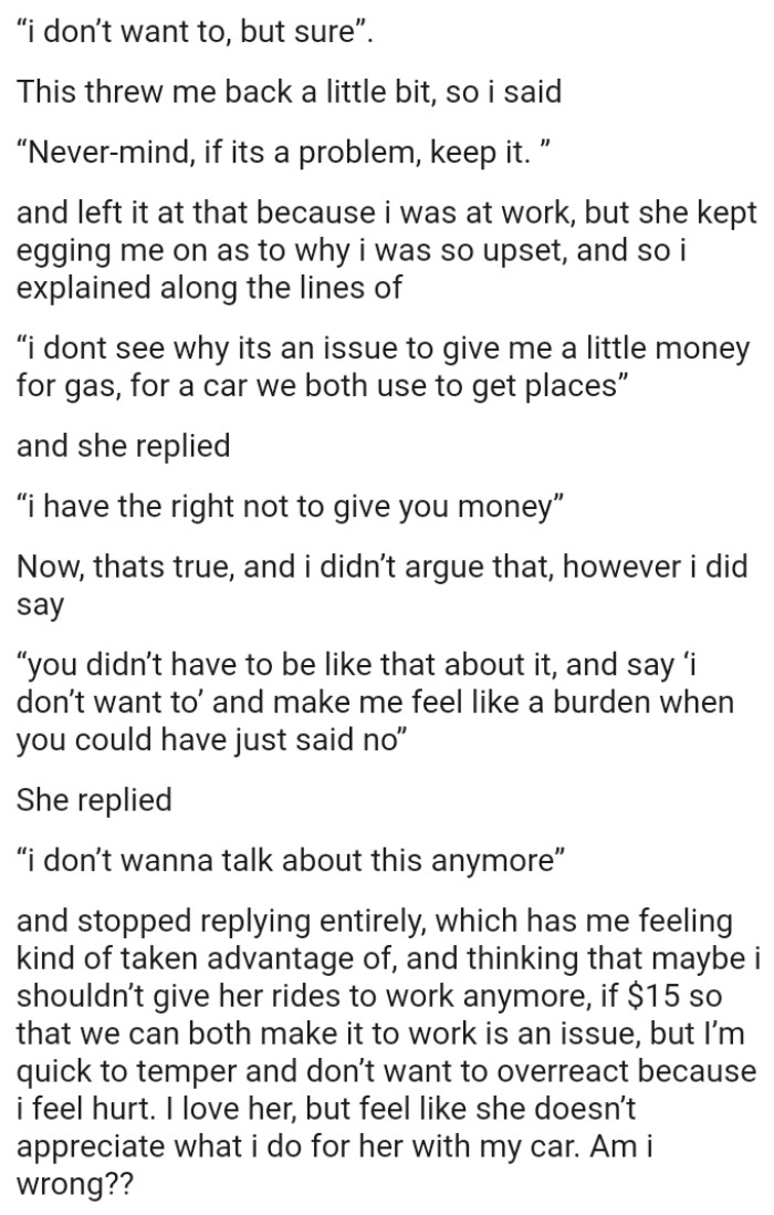 She stopped replying entirely, which has the OP feeling somewhat taken advantage of