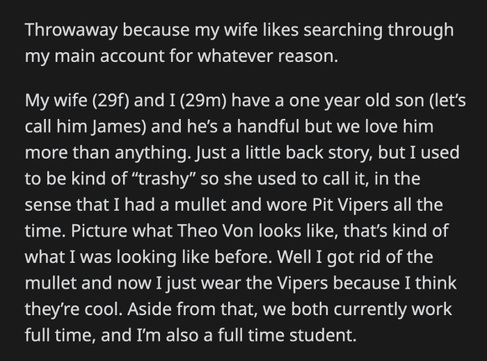 His wife said she couldn't do that because she was unsure of his schedule. OP knew that was a lie. He had the same schedule for a few months now.