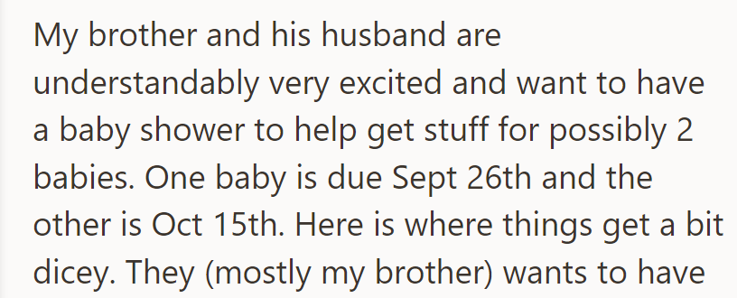 Her brother and husband are eager for a baby shower ahead of their dual adoptions, but the due dates are staggered.