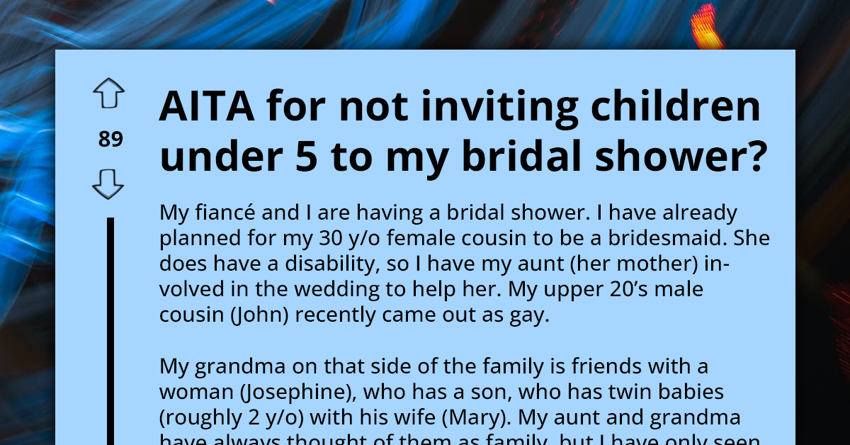 Grandmother Upset Over Granddaughter's Child-Free Bridal Shower Decision, Says She Is Alienating Family