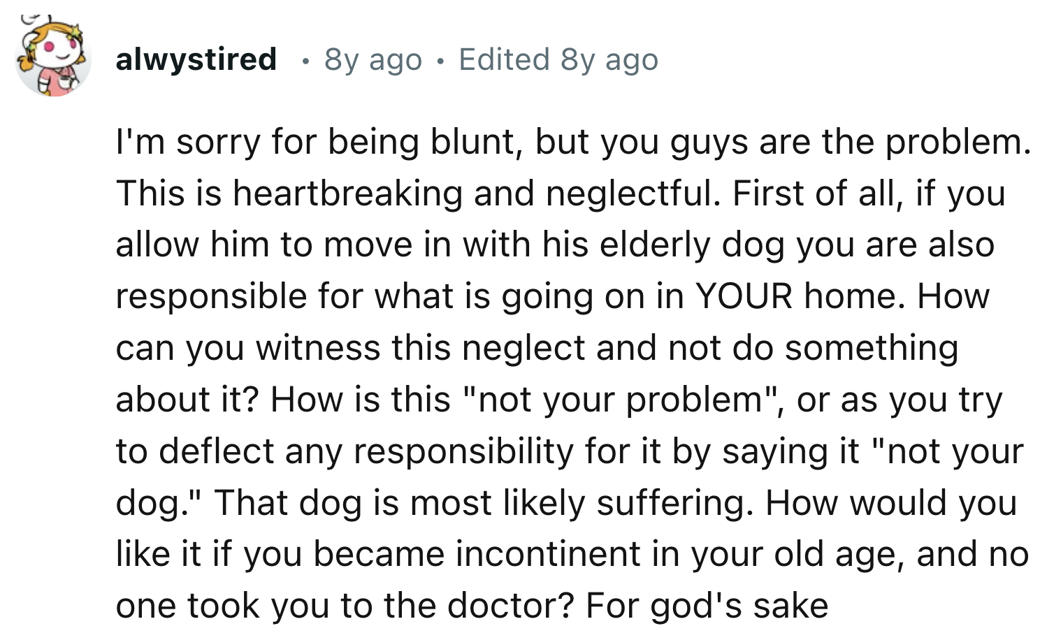 You're the problem; don't blame the dog