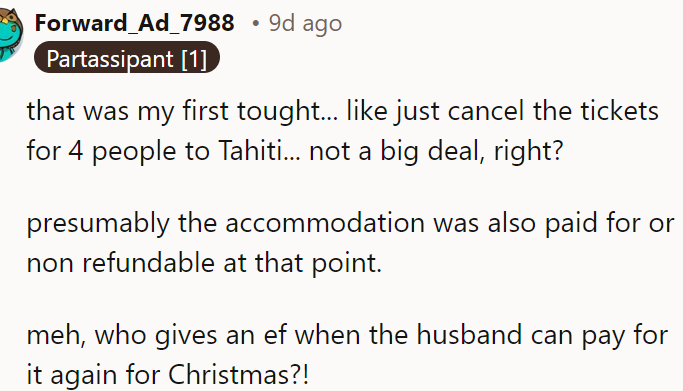 Who Would Just Cancel the Planned Trip at the Last Minute?