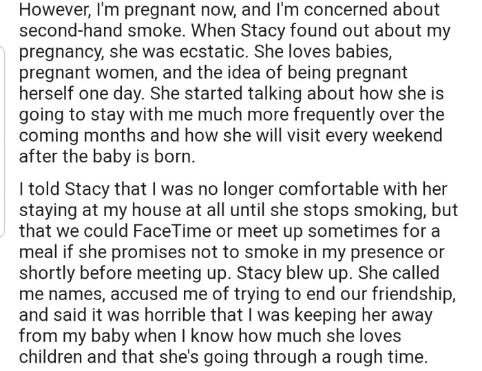 Now that OP is pregnant, she has informed Stacy that she's no longer comfortable with her presence in her home