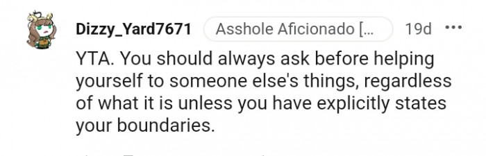 Always ask before helping yourself to someone's things