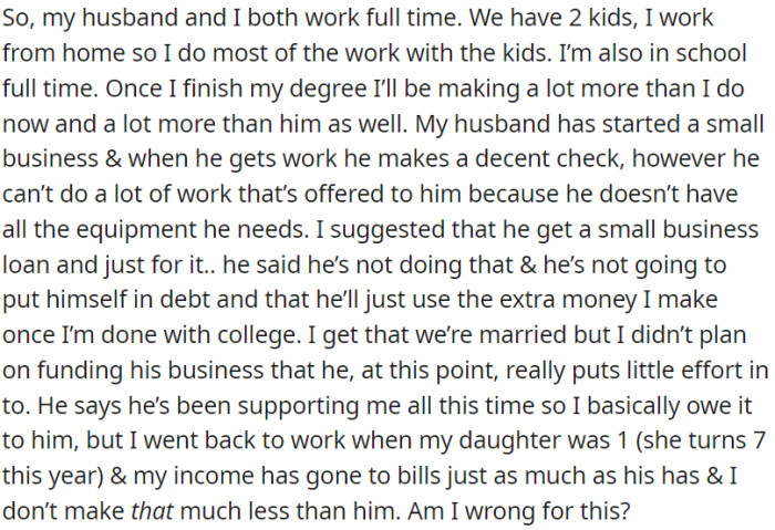 OP and her husband both maintain full-time jobs while raising their two children.