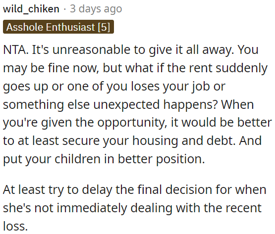 Keeping some for emergencies and securing their family's future is important.