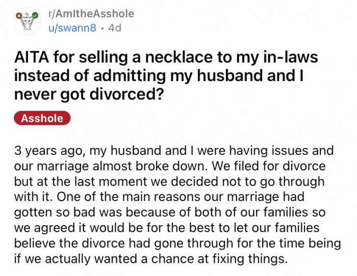 The OP explained that three years ago, she and her husband filed for divorce, but they decided not to go through with it at the last minute.