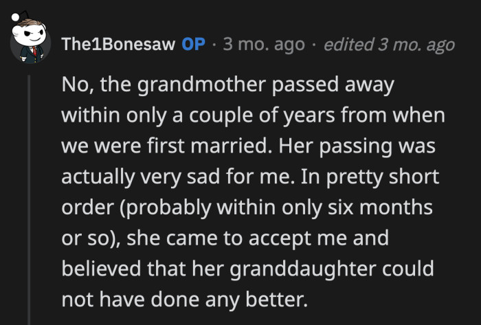It took her six months to get to know and, eventually, approve of OP.