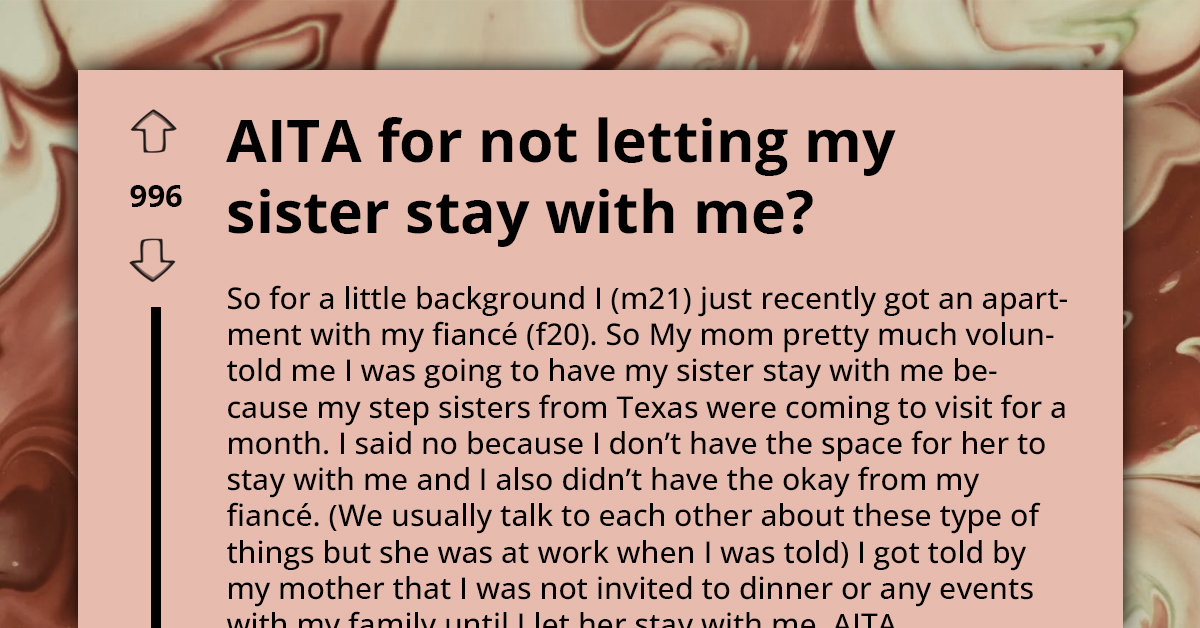 Young Man's Refusal To Host His Sister Without Consulting Fiancee Leads To His Exclusion From Family Events