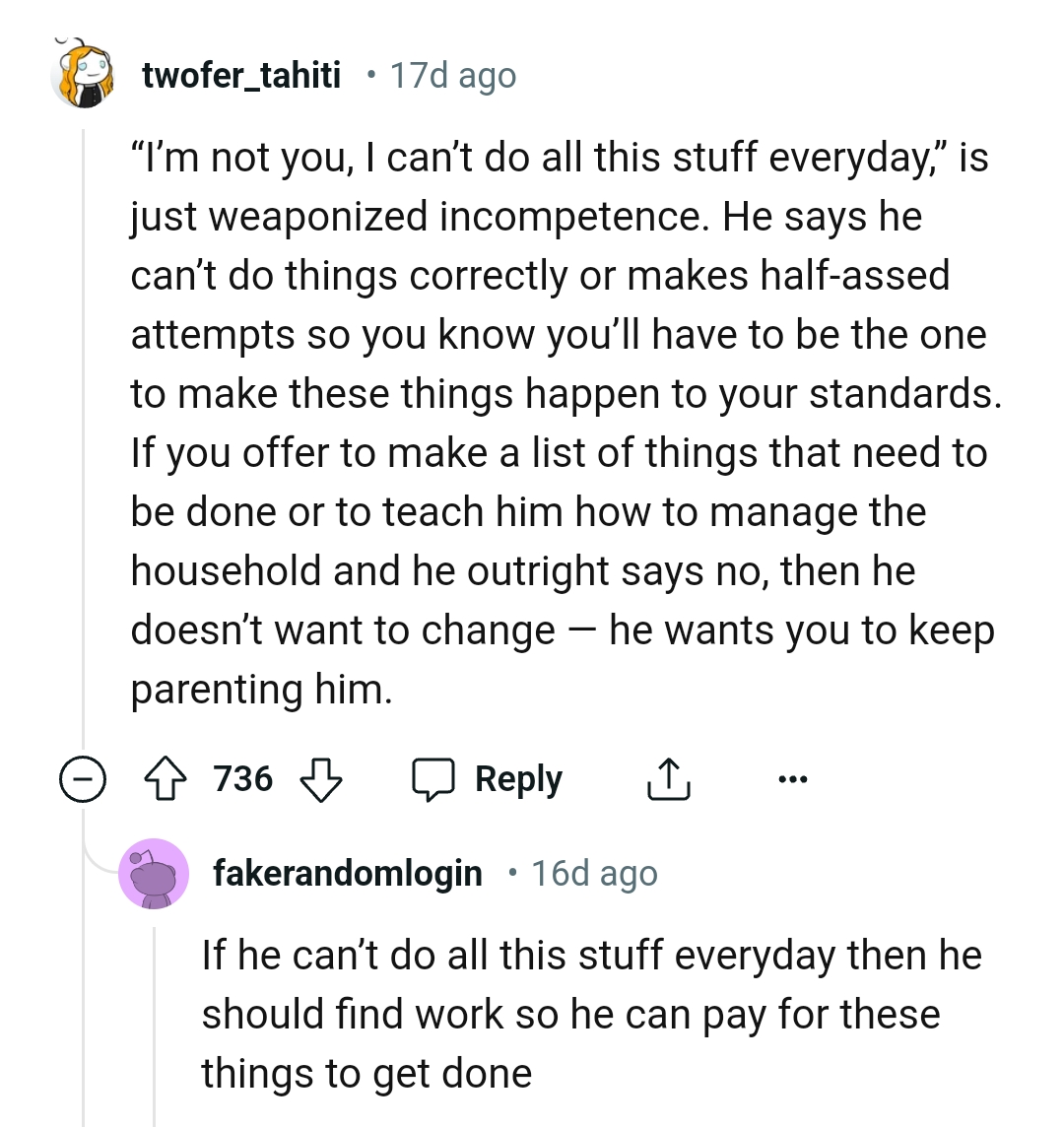 He Does Not Want to Change, According to This Redditor