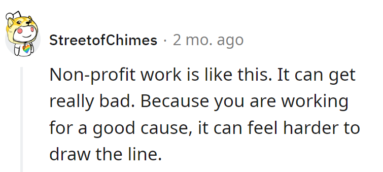Non-profit work: where the line between saving the world and burning out is thinner than a vegan's grocery receipt.